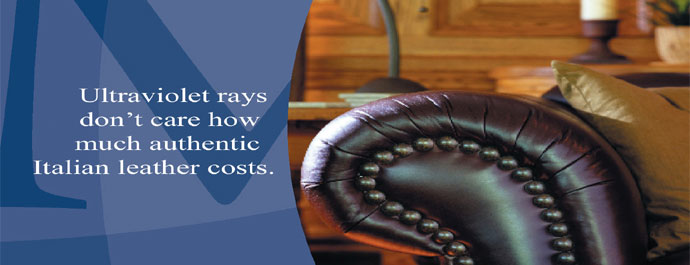 Ultraviolet rays don't care how much authentic Italian leather costs.